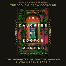 Load image into Gallery viewer, The Daughter of Doctor Moreau