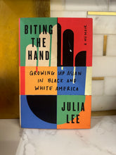 Load image into Gallery viewer, Biting The Hand: Growing Up Asian In Black And White America