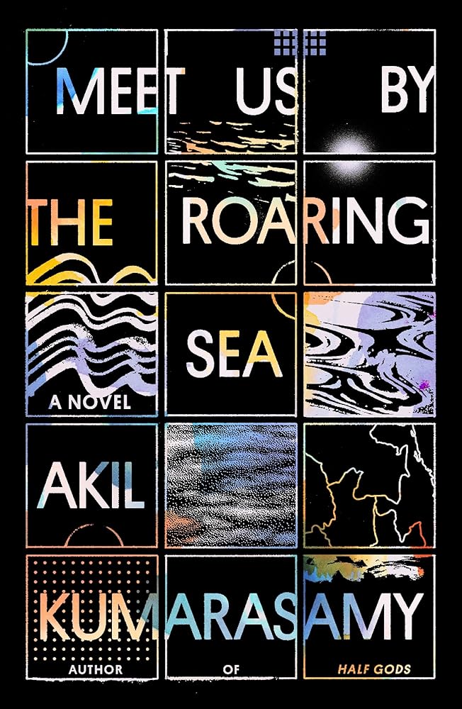 Meet Us by the Roaring Sea: A Novel cover image